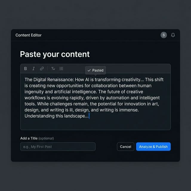Step 1 — Paste Your Content